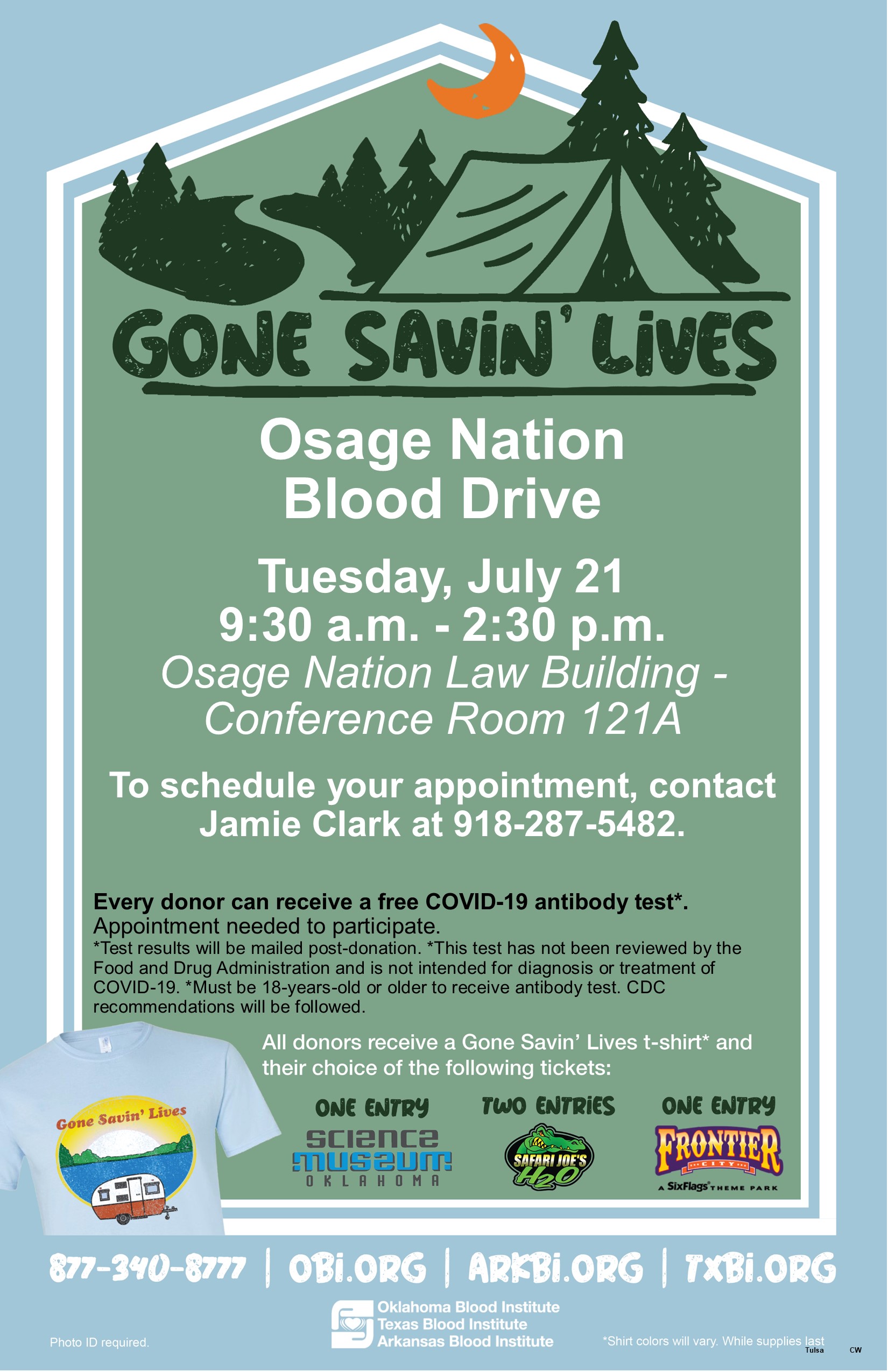 Osage Nation Public Health Nursing in conjunction with the Oklahoma Blood Institute will be holding a blood drive on July 21, 2020, from 9:30 a.m. to 2:30 p.m. The drive will be located at the Osage Nation Law Building - Conference Room 121A. To schedule an appointment, contact Jamie Clark at 918-287-5482.